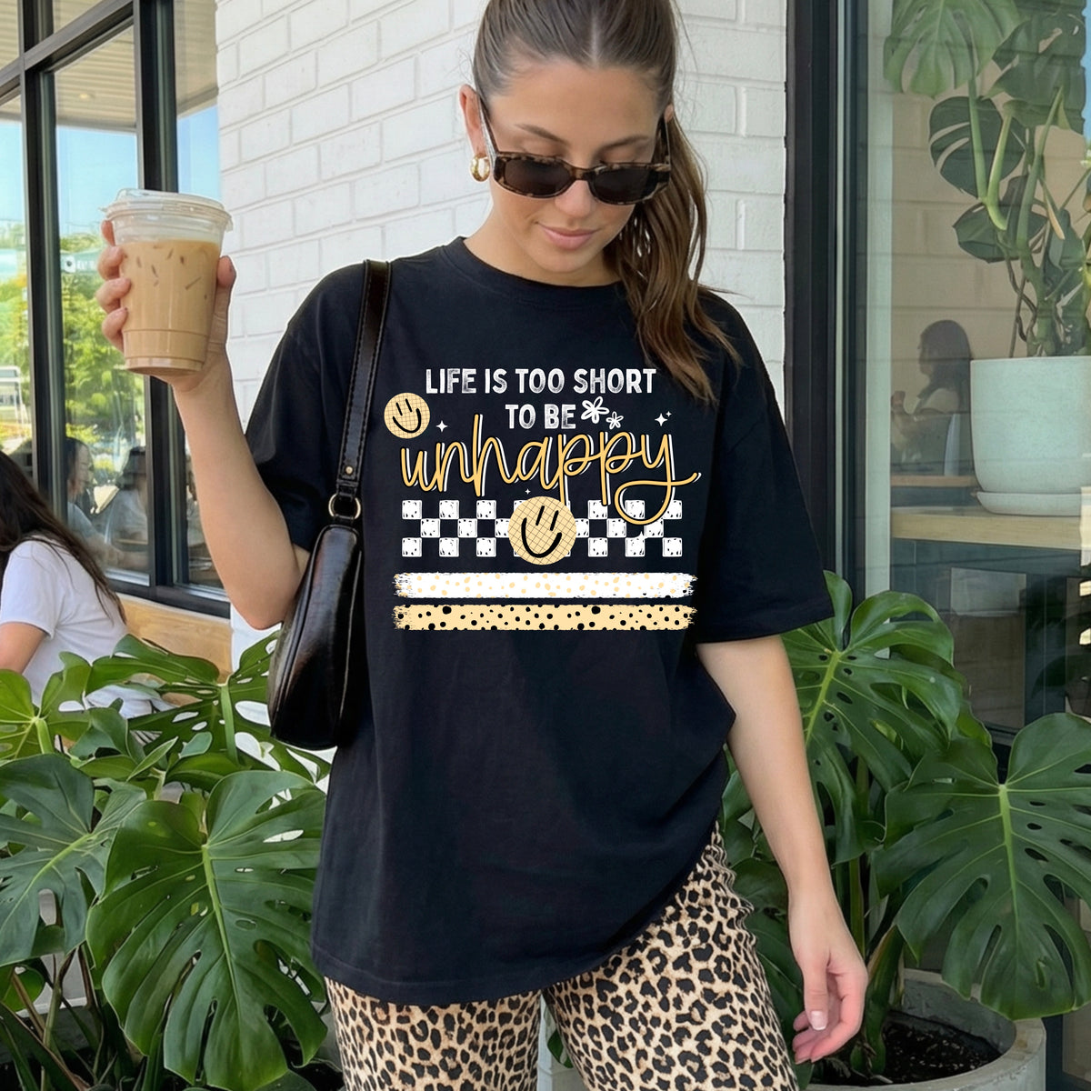 TOO SHORT TO BE UNHAPPY TEE
