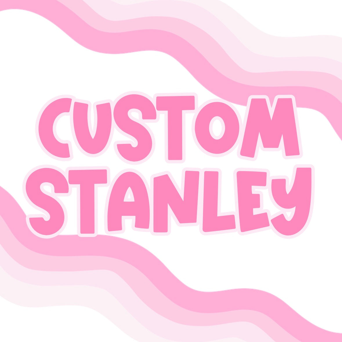 CUSTOM STANLEY