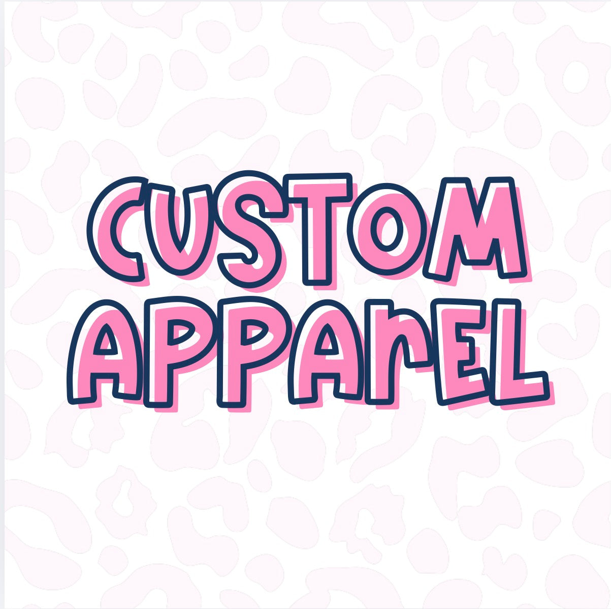 CUSTOM APPAREL