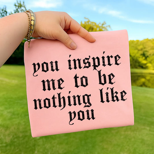 YOU INSPIRE ME