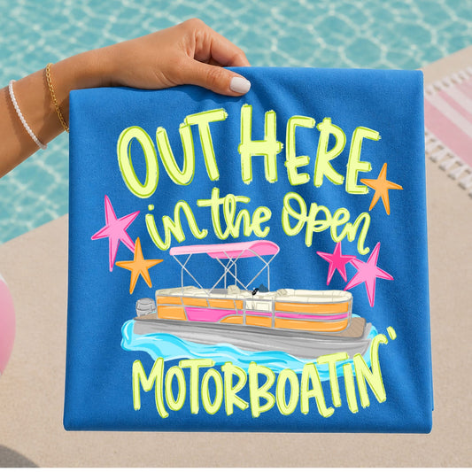 OUT HERE MOTORBOATING TEE