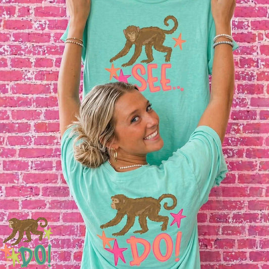 MONKEY SEE, MONKEY DO TEE