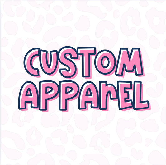 CUSTOM APPAREL